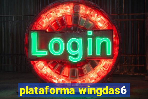 plataforma wingdas6